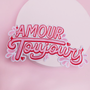 PATCH THERMOCOLLANT AMOUR TOUJOURS PAR LA CREATRICE MALICIEUSE