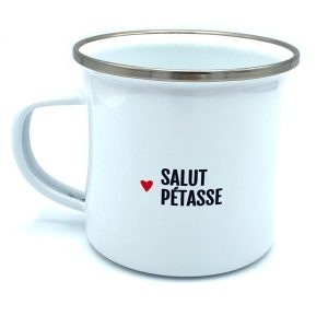 MUG EN METAL EMAILLÉ "SALUT PÉTASSE" - BIBICHE FAIT SON CIRQUE