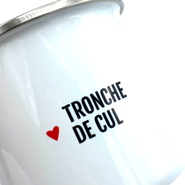 MUG EN METAL EMAILLÉ "TRONCHE DE CUL" - BIBICHE FAIT SON CIRQUE
